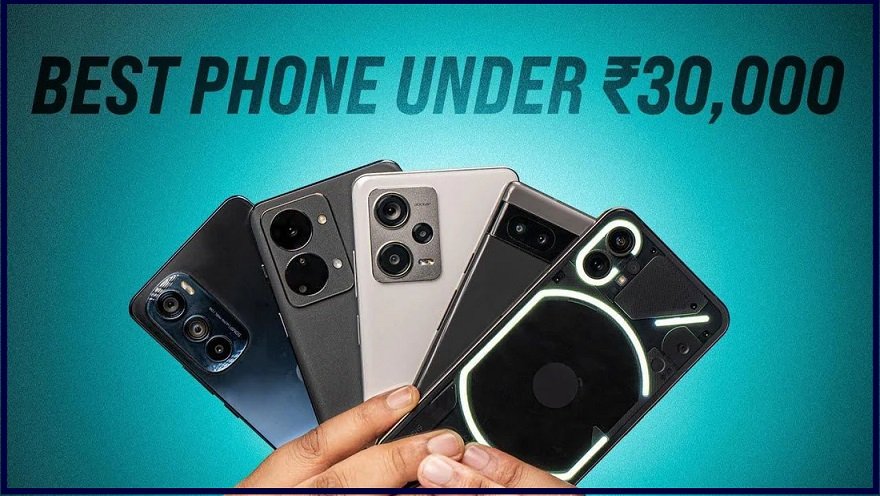 best mobile under 30000
